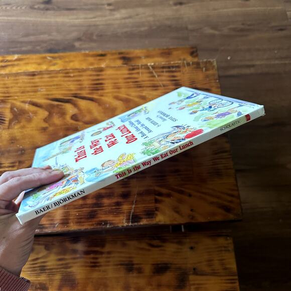 Vintage 1995 This Is The Way We Eat Our Lunch Hardcover Book - Picture 10 of 10